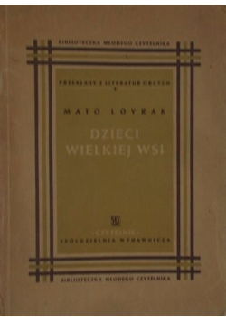 Dzieci wielkiej wsi,1948 r.