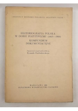 Historiografia polska w dobie pozytywizmu