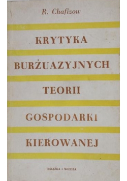 Krytyka burżuazyjnych teorii gospodarki kierowanej