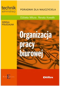 Organizacja pracy biurowej