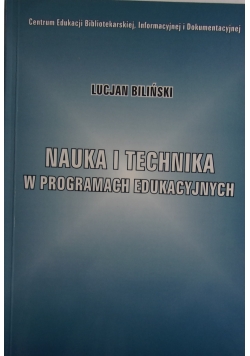 Nauka i technika w programach edukacyjnych