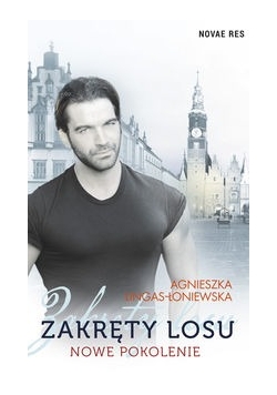 Zakręty losu Nowe pokolenie