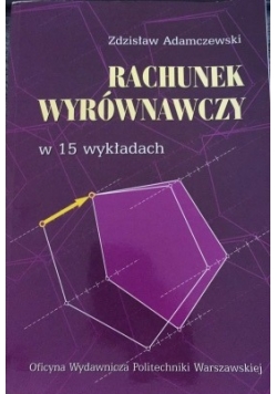 Rachunek wyrównawczy w 15 wykładach
