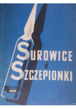 Surowice i szczepionki