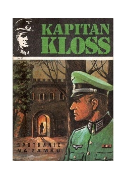 Kapitan Kloss. Spotkanie na zamku