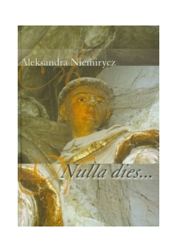 Nulla dies...