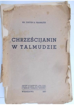 Chrześcijanin w Talmudzie, 1937 r.
