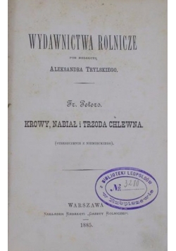 Krowy, nabiał i trzoda chlewna, 1885 r.
