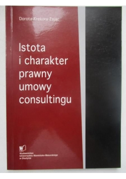 Istota i charakter prawny umowy consultingu