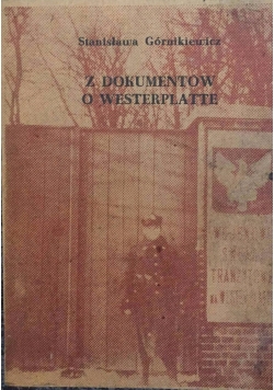 Z dokumentów o Westerplatte