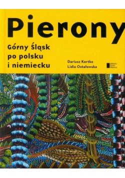 Pierony Górny Śląsk po polsku i niemiecku Antologia