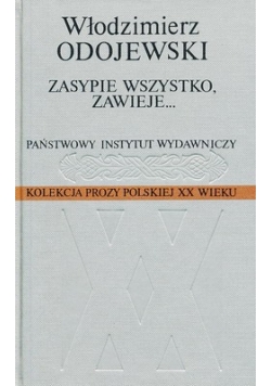 Zasypie wszystko zawieje...