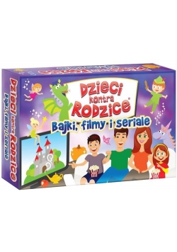 Dzieci kontra Rodzice Bajki filmy i seriale