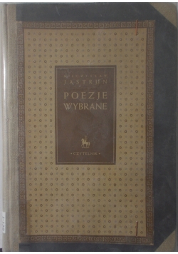Poezje wybrane, 1947r