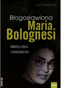 Błogosławiona Maria Bolognesi