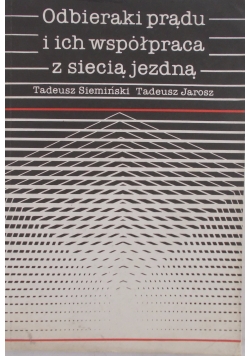 Odbieraki prądu i ich współpraca z siecią jezdną