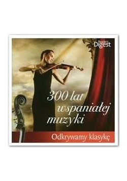 300 lat wspaniałej muzyki 2 CD