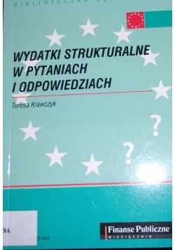 Wydatki strukturalne w pytaniach i odpowiedziach