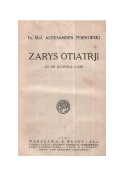 Zarys otiatrji, 1921r.