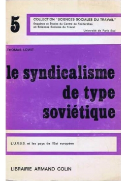 Le syndicalisme de type sovietique