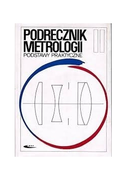 Podręcznik metrologii, Tom  II