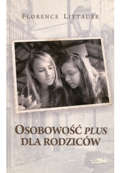 Osobowość plus dla rodziców