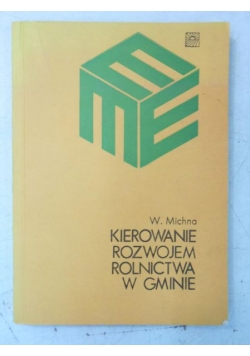 Kierowanie rozwojem rolnictwa w gminie