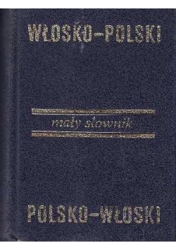 Mały słownik, Włosko - Polski, Polsko - Włoski