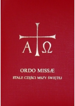Ordo missae stałe części mszy świętej