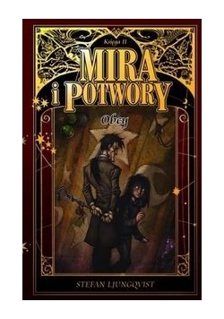 Mira i potwory Księga 2 Obcy