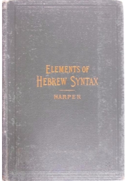 Elements of Hebrew Syntax, 1890 r.