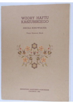 WZORY HAFTU KASZUBSKIEGO SZKOŁA Borowiacka