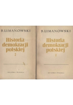 Historia Polskiej Demokracji  Tom I-II