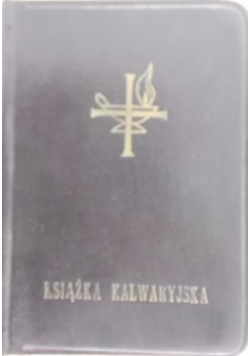 Książka Kalwaryjska. Góry Świętej Anny.