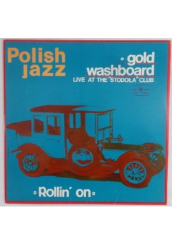 Polisch Jazz Gold Washboard Live At The "Stodoła" Club