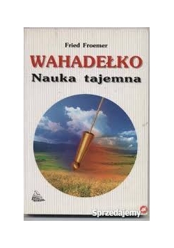 Wahadełko.