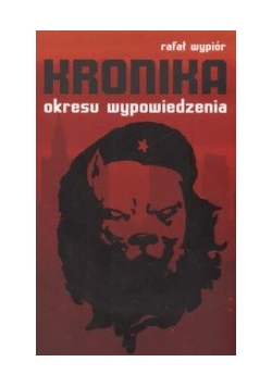 Kronika okresu wypowiedzenia