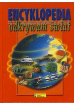Odkrywam świat. Encyklopedia