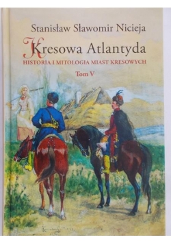 Kresowa Atlantyda t.V
