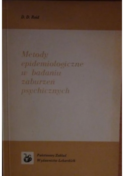 Metody epidemiologiczne w badaniu zaburzeń psychicznych