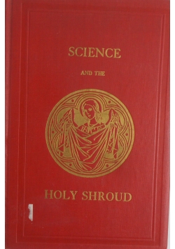 Science and the Holy shroud, 1936 r.
