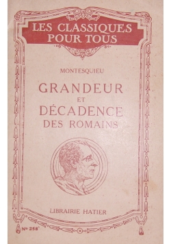 Considera sur les causes de la grandeur des romains et de leur decadence, 1924r.