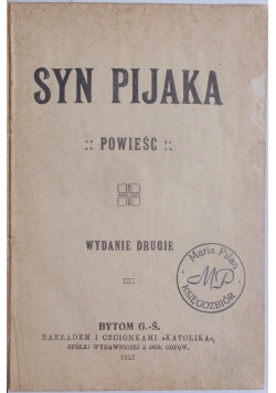 Syn Pijaka, 1912 r.