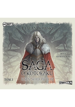 Saga o kotołaku Tom 3 Ksin sobowtór