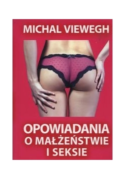 Opowiadania o małżeństwie i seksie, Nowa