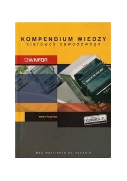 Kompendium wiedzy kierowcy zawodowego