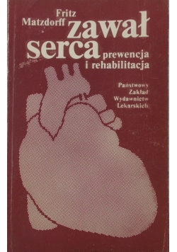 Zawał serca - prewencja i rehabilitacja