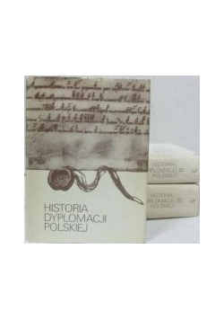 Historia dyplomacji polskiej, t. I-III