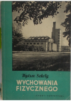 Wyższe szkoły wychowania fizycznego