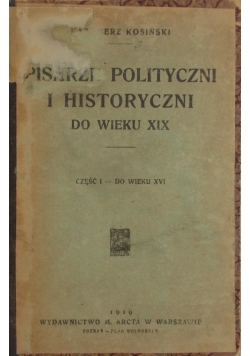 Pisarze polityczni i historyczni do wieku XIX 1920 r.